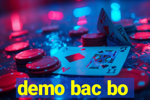 demo bac bo